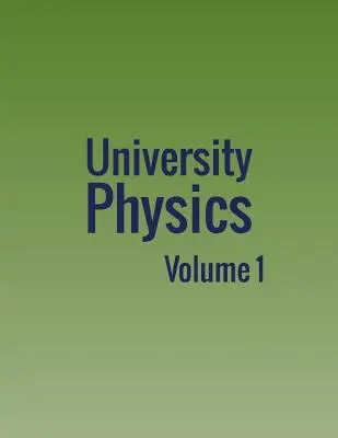 Fizyka uniwersytecka: Tom 1 - University Physics: Volume 1