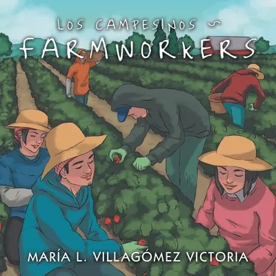 Los Campesinos - robotnicy rolni - Los Campesinos Farmworkers