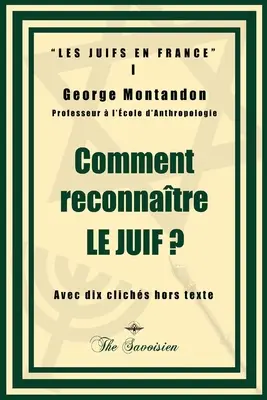 Comment reconnatre le juif? - Comment reconnatre le juif&nbsp;?
