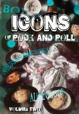 Orbita: Ikony Rock and Rolla: Volume #2: David Bowie, Alice Cooper, Freddie Mercury i Bon Jovi - Orbit: Icons of Rock and Roll: Volume #2: David Bowie, Alice Cooper, Freddie Mercury and Bon Jovi