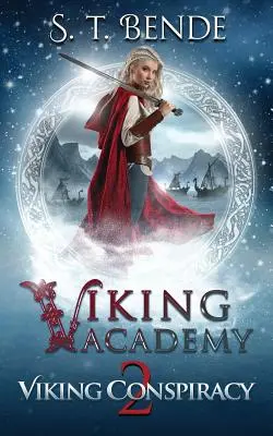 Akademia Wikingów: Spisek Wikingów - Viking Academy: Viking Conspiracy