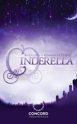 Kopciuszek Rodgersa i Hammersteina (wersja broadwayowska) - Rodgers + Hammerstein's Cinderella (Broadway Version)