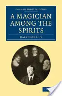 Mag wśród duchów - A Magician Among the Spirits