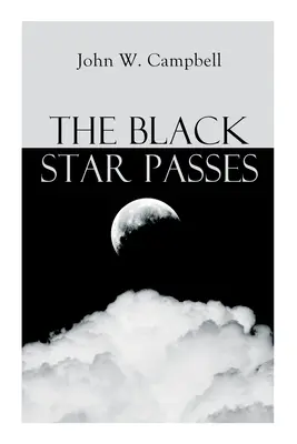 Czarna gwiazda przemija: Seria Arcot, Morey i Wade - The Black Star Passes: Arcot, Morey and Wade Series