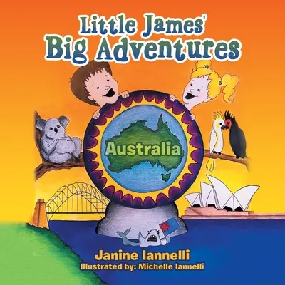 Wielkie przygody małego Jamesa: Australia - Little James' Big Adventures: Australia