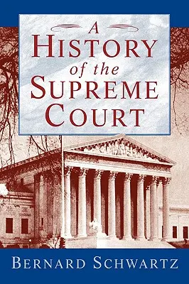 Historia Sądu Najwyższego - A History of the Supreme Court