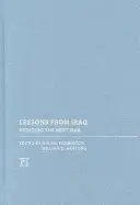 Lekcje z Iraku: Unikanie następnej wojny - Lessons from Iraq: Avoiding the Next War