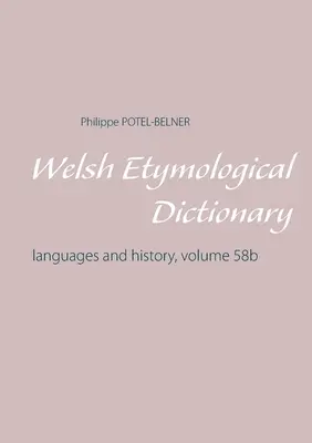 Walijski słownik etymologiczny - Welsh Etymological Dictionary
