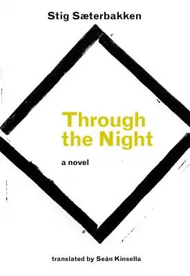 Przez noc - Through the Night