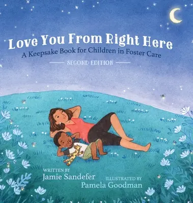 Love You From Right Here: Wydanie drugie - Love You From Right Here: Second Edition