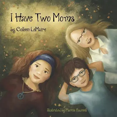 Mam dwie mamy - I Have Two Moms
