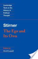 Stirner: Ego i jego własne - Stirner: The Ego and Its Own