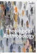 T&t Clark Reader w antropologii teologicznej - T&t Clark Reader in Theological Anthropology