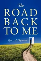 The Road Back to Me: Uzdrawianie i wychodzenie z współuzależnienia, uzależnienia, zniewalania i niskiej samooceny. - The Road Back to Me: Healing and Recovering From Co-dependency, Addiction, Enabling, and Low Self Esteem.