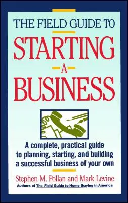 Przewodnik po zakładaniu firmy - Field Guide to Starting a Business