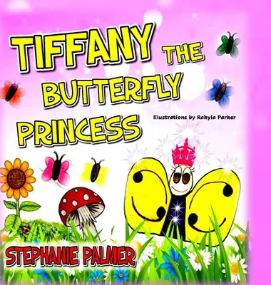 Tiffany: Księżniczka motyli - Tiffany The Butterfly Princess