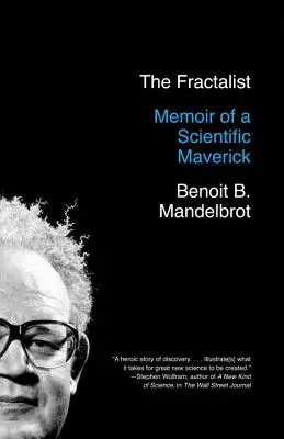 Fraktalista: Pamiętnik naukowego awanturnika - The Fractalist: Memoir of a Scientific Maverick
