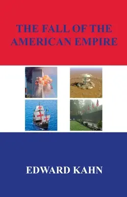 Upadek amerykańskiego imperium - The Fall of the American Empire