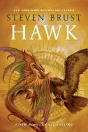 Hawk: Nowa powieść Vlada Taltosa - Hawk: A New Novel Vlad Taltos