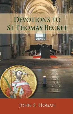 Nabożeństwa do świętego Tomasza Becketa - Devotions to St Thomas Becket