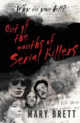 Z ust seryjnych morderców - Out Of The Mouths Of Serial Killers