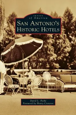 Historyczne hotele w San Antonio - San Antonio's Historic Hotels