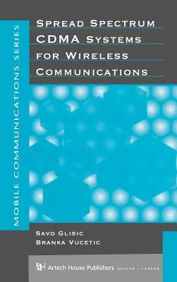 Systemy Cdma z rozproszonym widmem dla komunikacji bezprzewodowej - Spread Spectrum Cdma Systems for Wireless Communications