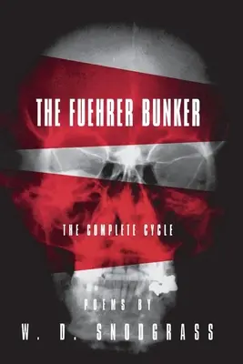 Bunkier Fuehrera: Kompletny cykl - The Fuehrer Bunker: The Complete Cycle