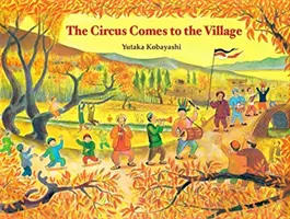 Cyrk przybywa do wioski - The Circus Comes to the Village