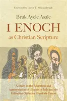 1 Henoch jako chrześcijańskie Pismo Święte - 1 Enoch as Christian Scripture