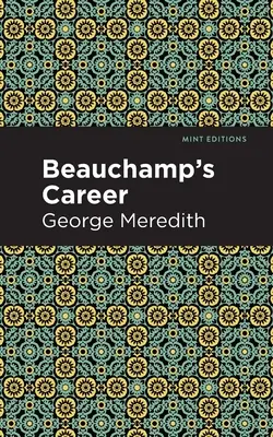 Kariera Beauchampa - Beauchamp's Career