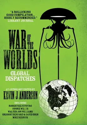 Wojna światów: Global Dispatches - War of the Worlds: Global Dispatches