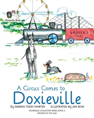 Cyrk przybywa do Doxieville - A Circus Comes to Doxieville