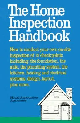Podręcznik inspekcji domowej - The Home Inspection Handbook