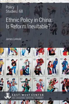 Polityka etniczna w Chinach: Czy reforma jest nieunikniona? - Ethnic Policy in China: Is Reform Inevitable?