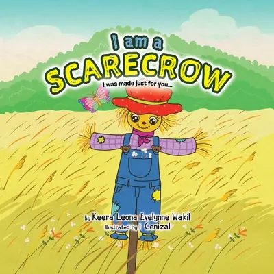 Jestem strachem na wróble: zostałem stworzony specjalnie dla Ciebie... - I Am a Scarecrow: I Was Made Just For You...