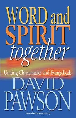 Słowo i Duch razem - Word and Spirit Together