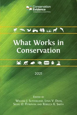 Co działa w ochronie przyrody 2021 - What Works in Conservation 2021