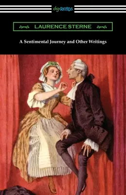 Podróż sentymentalna i inne pisma - A Sentimental Journey and Other Writings