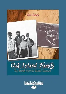 Rodzina z Oak Island: The Restall Hunt for Buried Treasure (Large Print 16pt) - Oak Island Family: The Restall Hunt for Buried Treasure (Large Print 16pt)