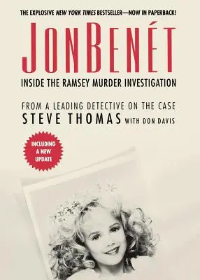 JonBenet: Wewnątrz śledztwa w sprawie morderstwa Ramseya - JonBenet: Inside the Ramsey Murder Investigation