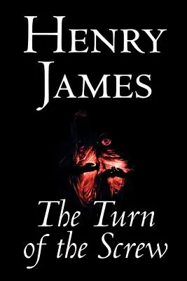 The Turn of the Screw by Henry James, beletrystyka, klasyka - The Turn of the Screw by Henry James, Fiction, Classics