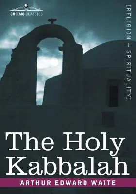 Święta Kabała - The Holy Kabbalah