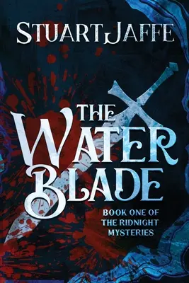 Wodne ostrze - The Water Blade