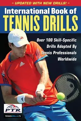 Międzynarodowa księga ćwiczeń tenisowych - International Book of Tennis Drills