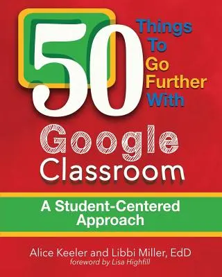 50 rzeczy do zrobienia z Google Classroom - 50 Things To Go Further With Google Classroom