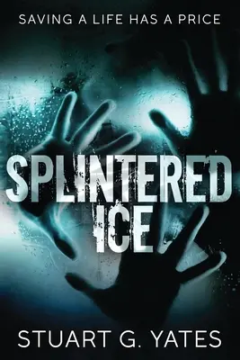 Rozłupany lód - Splintered Ice