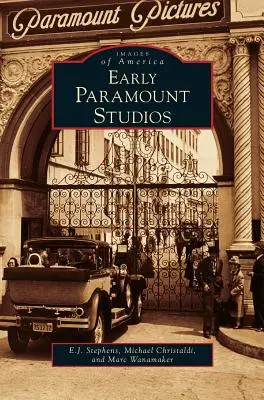 Wczesne studia Paramount - Early Paramount Studios