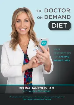 Dieta lekarza na żądanie - The Doctor on Demand Diet