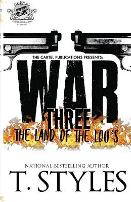 Wojna 3: Kraina Lou (The Cartel Publications Presents) - War 3: The Land Of The Lou's (The Cartel Publications Presents)